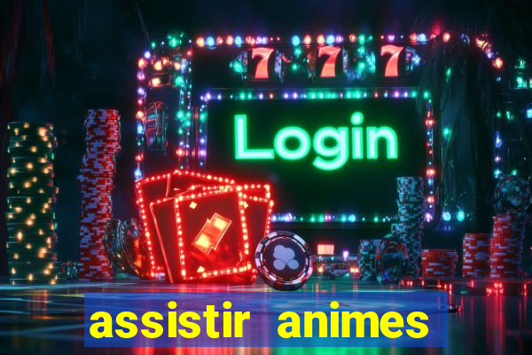 assistir animes online nz